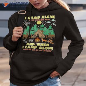 Camping-i Camp Alone, Funny Camping With Critters, Animals Shirt