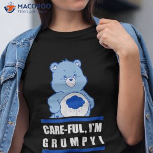 care bears grumpy bear care ful poster shirt tshirt