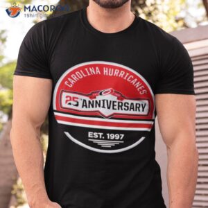 Carolina hurricanes 25th anniversary est 1997 shirt