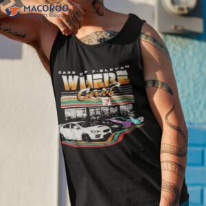 Cars 7 Eleven Where Car Shirt 3 cars 7 eleven where car shirt tank top 1