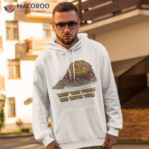 Chili The Hutt May The Fork Be With You Shirt