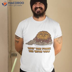 Chili The Hutt May The Fork Be With You Shirt