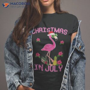 christmas in july for pink flamingo shirt tshirt 2