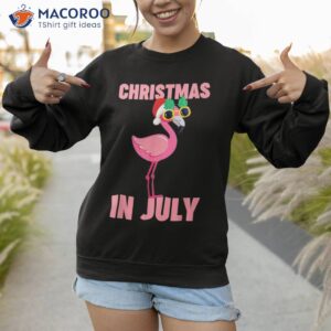 christmas in july shirts for pink flamingo shirt sweatshirt