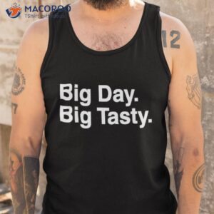 ciarandold big day big tasty shirt tank top