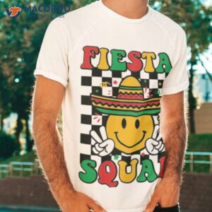 Cinco De Mayo Fiesta Squad Smile Face Vintage Shirt