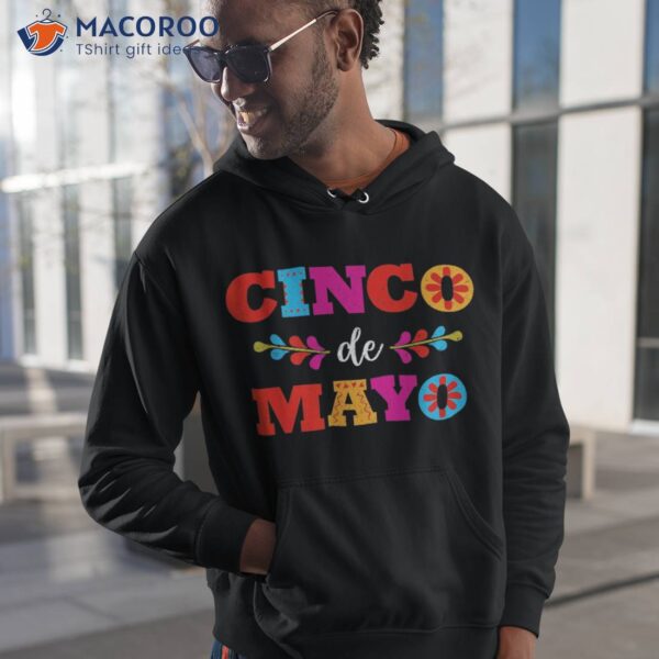 Cinco De Mayo Mexican Lets Fiesta 5 Shirt