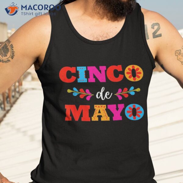 Cinco De Mayo Mexican Lets Fiesta 5 Shirt