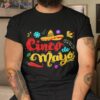 Cinco De Mayo Mexican Lets Fiesta 5 Shirt