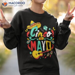 cinco de mayo shirt mexican fiesta 5 funny sweatshirt 2