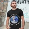 Climate Change Is Irreversible We Need To Fuck Today Shirt