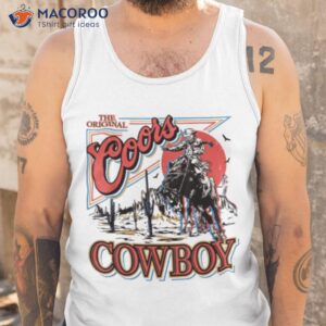 coors cowboy western life design cowboy life men women boys shirt tank top