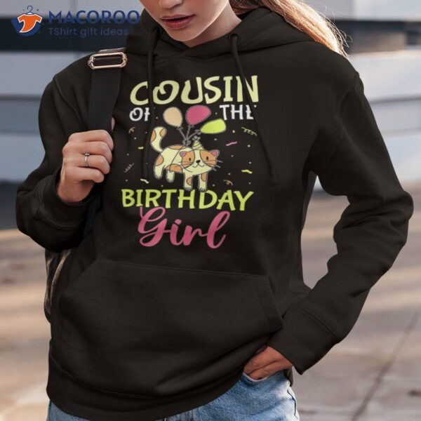 Cousin Of The Birthday Girl Cat Shirt