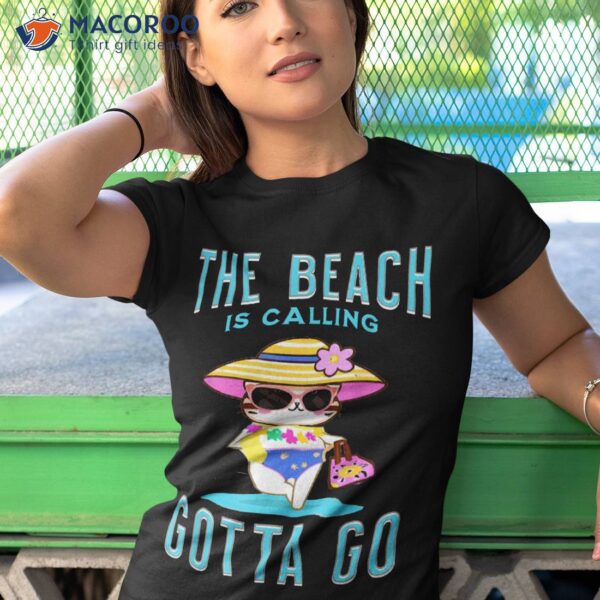 Cute Cat Kawaii The Beach Is Calling Gotta Go, , Girls Shirt
