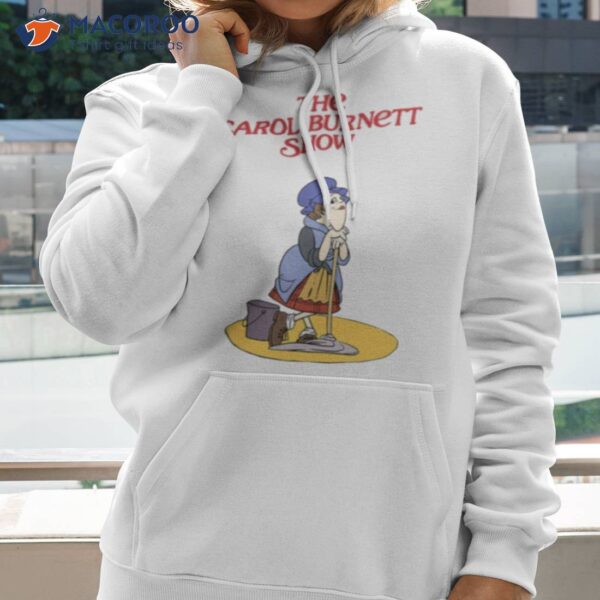 Cute Design Carol Burnett Show Shirt