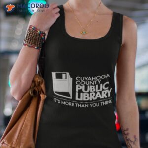 cuyahoga county public library its more than you think shirt tank top 4