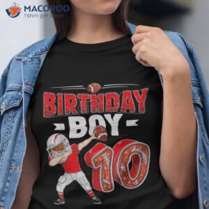dabbing boy 10 year old american football 10th birthday shirt tshirt