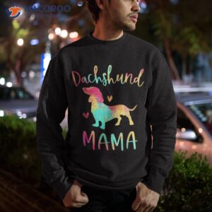 dachshund mama colorful doxie gifts dog mom shirt sweatshirt