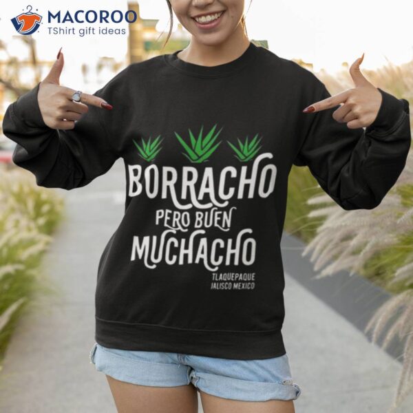 Dani Rojas Borracho Pero Buen Muchacho Shirt