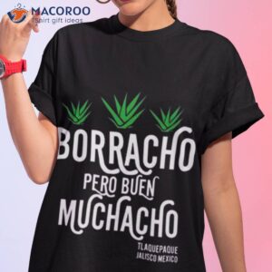 dani rojas borracho pero buen muchacho shirt tshirt 1