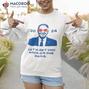 dark brandon lets get you back on the rails 2024 shirt sweatshirt 1