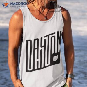 dayton ohio shirt tank top