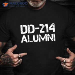 Dd 214 Alumni, Army Retirement Veterans Day T-Shirt