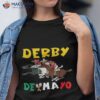 Derby De Mayo Time Kentucky Horse Race Cinco Shirt