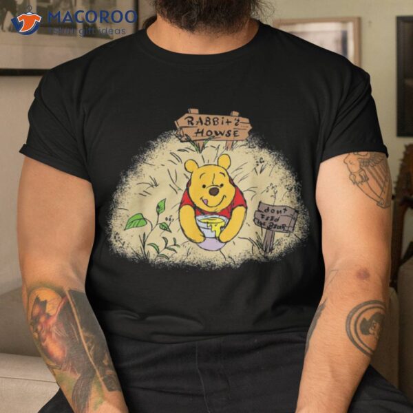 Disney Winnie The Pooh Rabbit&acirc;€™s House Don&acirc;€™t Feed Bear Shirt