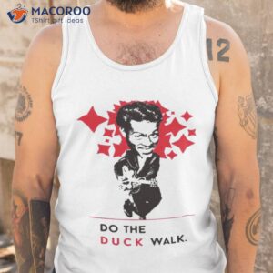 do the duck walk rock and rool shirt tank top
