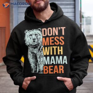 Don’t Mess With Mama Bear Vintage Mom Mommy Mother’s Day Shirt