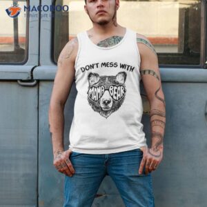 don t mess with mama bear vintage mom mommy mother s day shirt tank top 2 2