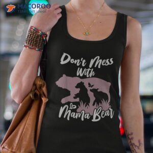 Don’t Mess With Mama Bear Vintage Mom Mommy Mother’s Day Shirt