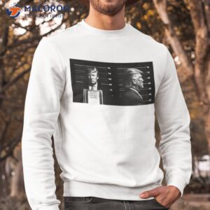 Donald Trump Indictment Mugshot Shirt 2 donald trump indictment mugshot shirt sweatshirt