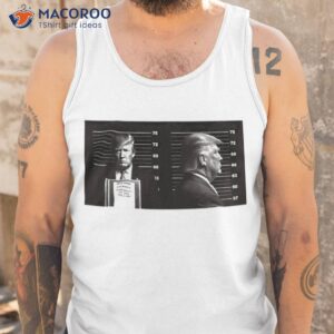 Donald Trump Indictment Mugshot Shirt 3 donald trump indictment mugshot shirt tank top