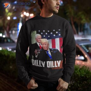 donald trump sotu dilly dilly shirt sweatshirt