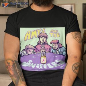 dont need a cunt amyl and the sniffers shirt tshirt