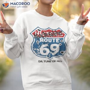 dr tuneemalls route 69 shirt sweatshirt 2