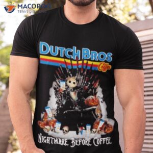 dutch bros coffee the king jack skellington nightmare before coffee shirt tshirt