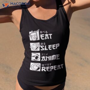 eat sleep anime repeat shirt funny japanese manga gift tee shirt tank top 2