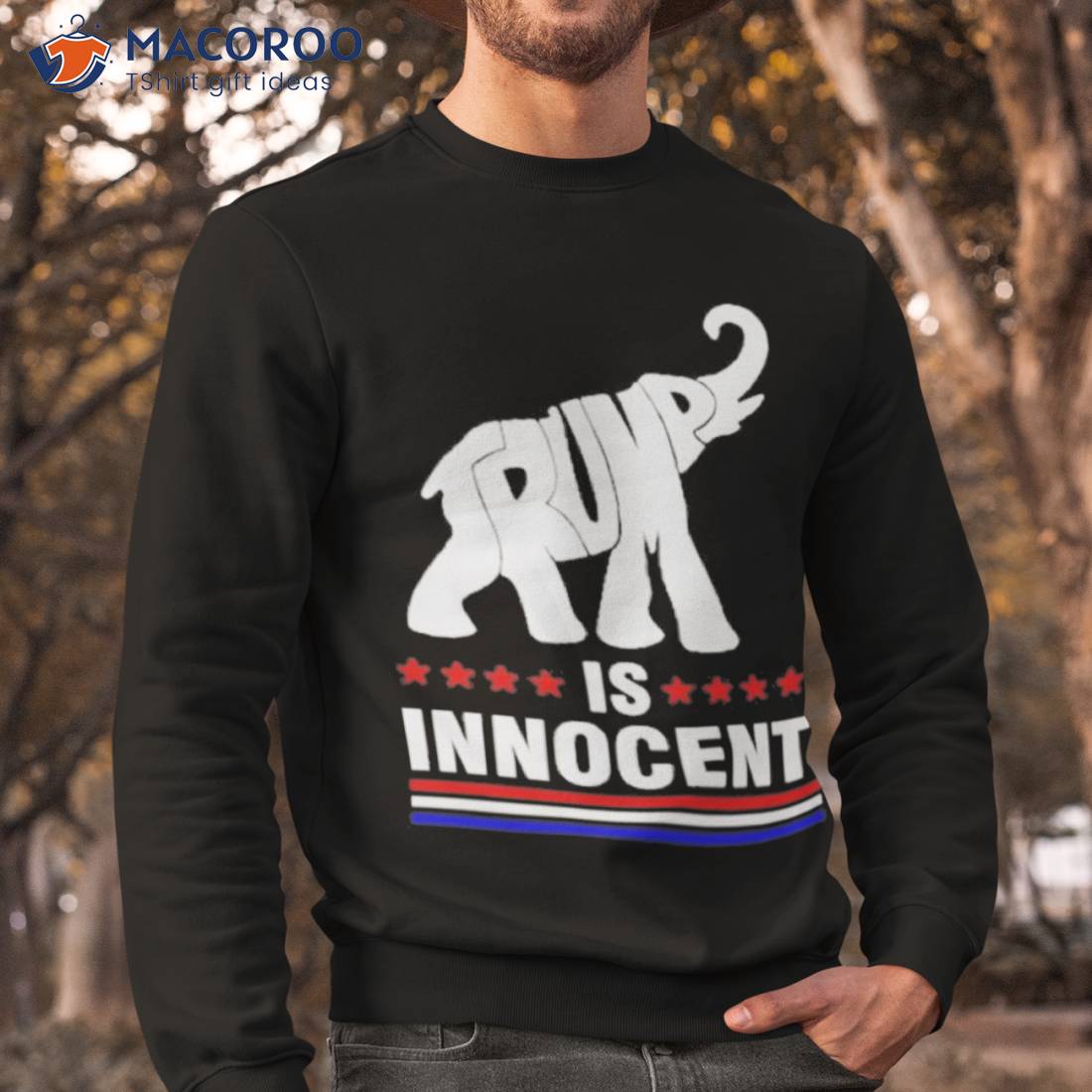 Elephant Trump Is Innocent Shirt Elephant Trump Is Innocent Shirt