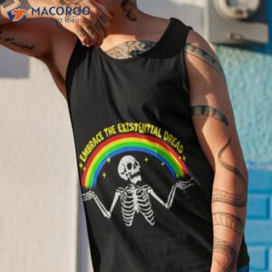 embrace the existential dread t shirt tank top 1