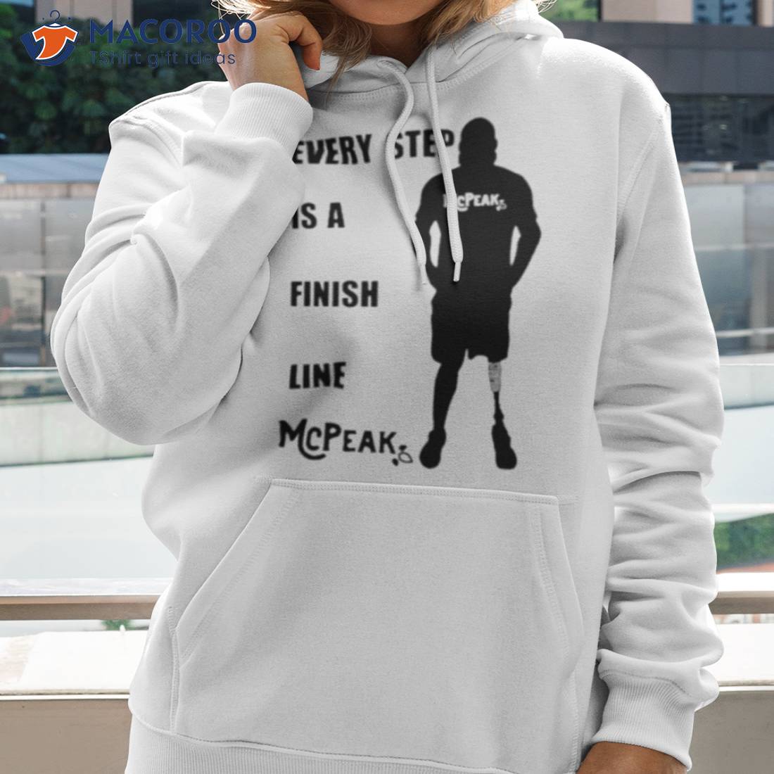 Every Step Is A Finish Line Mcpeak Shirt Every Step Is A Finish Line Mcpeak Shirt