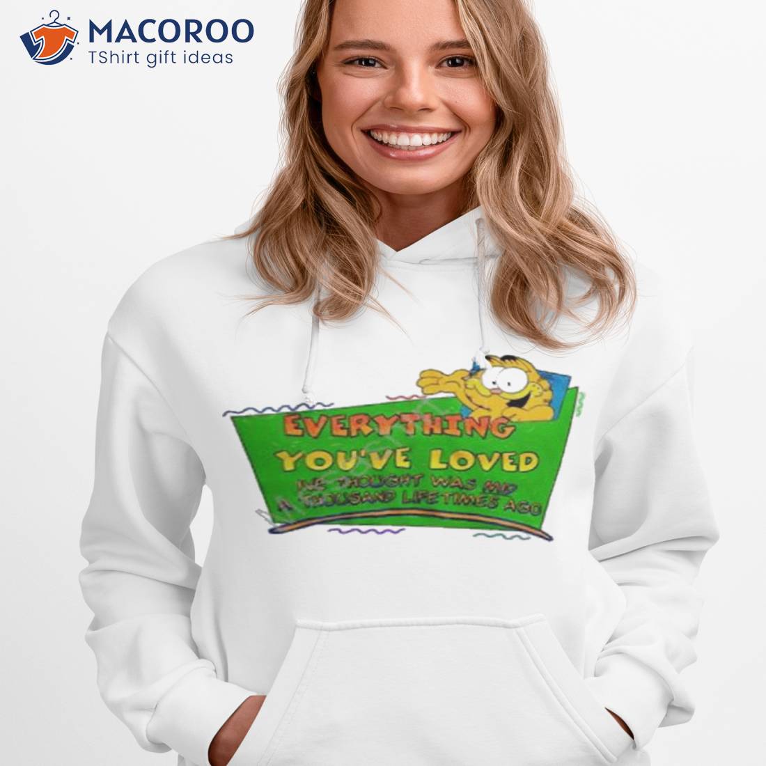 Everything You’ve Loved I’ve Thought Was Mid A Thousand Lifetimes Ago Shirt Everything You’ve Loved I’ve Thought Was Mid A Thousand Lifetimes Ago Shirt