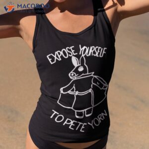 Expose Yourself To Pete Yorn Shirt