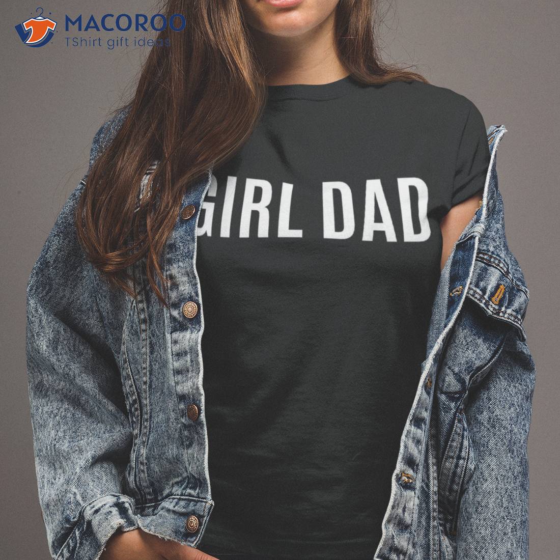 Girl Dad Shirt For Proud Father Of Girls Fathers Day