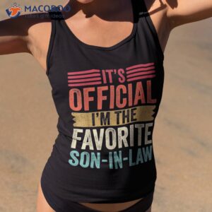 favorite child son in law retro funny family adult humor shirt tank top 2