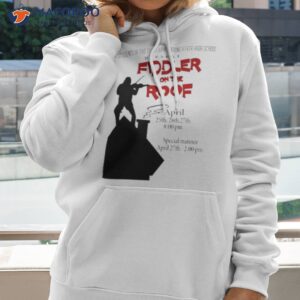 Fiddler On The Roof Shirt