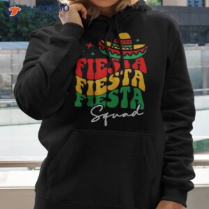 fiesta squad cinco de mayo mexican party shirt hoodie