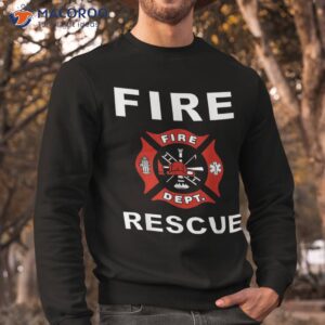 fire rescue fighter fireman kids youth adult boys girls shirt sweatshirt